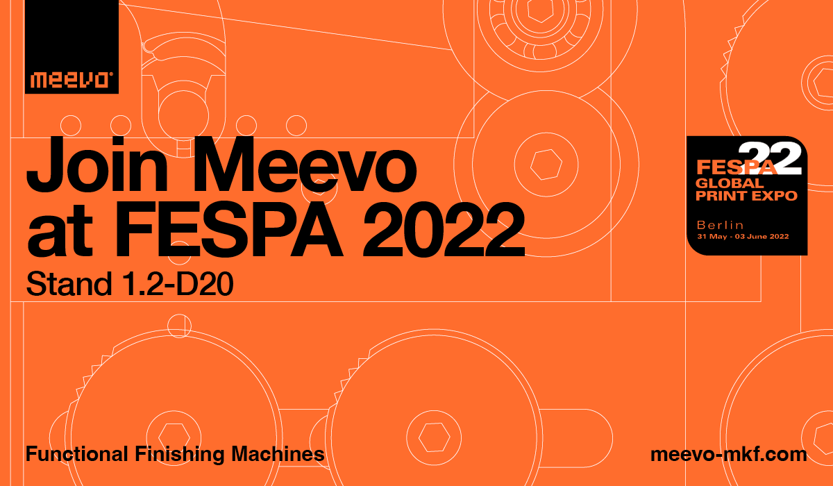 Join MEEVO at FESPA 2022